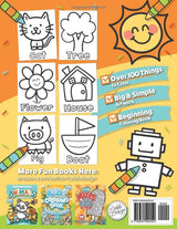 Toddler's First Big & Simple Coloring Book for Ages 1-3: Over 100 Custom Illustrations | Fun & Easy to Color for Kids Ages 1, 2 & 3 Iaerlllt