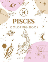 Pisces Coloring Book: Astrology Coloring Book for Pisces Zodiac Sign with Relaxing Designs Majosta