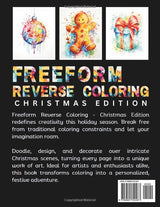 Freeform Reverse Coloring Book Christmas Edition: Unleash Your Creativity: Pen and Ink Drawings Over Watercolor Paintings Majosta