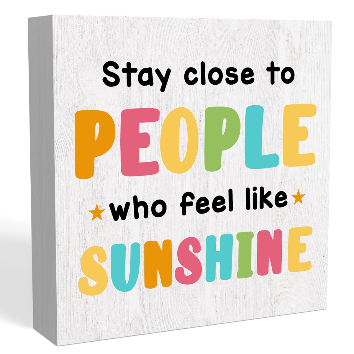 Summer Decorations for Home, Summer Decor, Summer Decorations, Funny Summer Sign, Stay Close To People Who Feel Like Sunshine Sign, Summer Office Desk Decor 5 X 5 Inch - WoodArtSupply