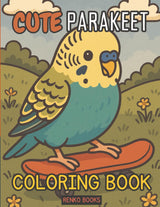 Cute Parakeet Coloring Book: Budgies, Budgerigars and Tropical Parrots, Relaxing Bird Designs for Stress Relief, Adults and Teens, Large Print, Cute ... Creativity Skills Improvement and Mind Focus Majosta