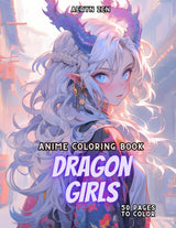 Anime Coloring Book: Dragon Girls Edition: Manga Art & Drawing Enthusiasts Stress Relief Adult Coloring WoodArtSupply