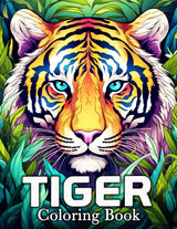 Tiger Coloring Book: 50 Cute Images for Stress Relief and Relaxation Majosta