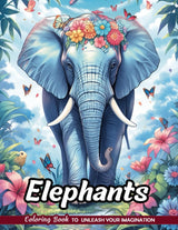 Elephants Coloring Book: Gentle Giants for Wildlife Art Majosta