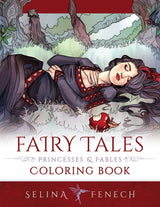 Fairy Tales, Princesses, and Fables Coloring Book (Fantasy Coloring by Selina) Fairies and Fantasy Pty Ltd
