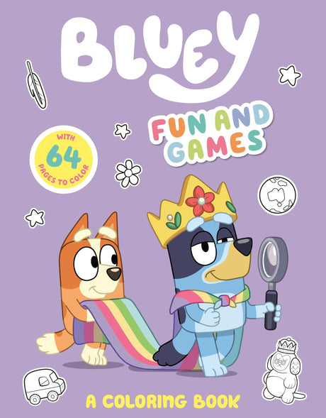Bluey: Fun and Games: A Coloring Book Hweryho