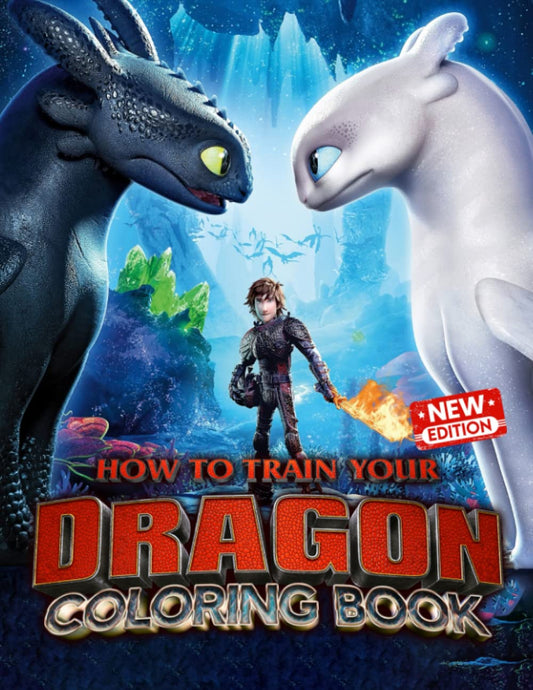 How Train Dragon Coloring Book: Big Coloring Book for Adults Teen To Stress Relief | Perfect Gift For Him Her Men Women Mom And Dad For Christmas Birthday