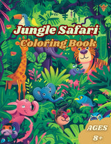 Jungle Safari Coloring Book: Amazing and fun coloring book with beautiful and vibrant jungle animals to color your heart out WoodArtSupply