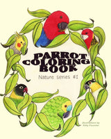 Parrot Coloring Book: Nature Series CREATESPACE