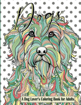 Dogs a Dog Lover’s Coloring Book for Adults: 51 Relaxing and Stress Relieving Dog-Themed Mandalas and Doodles for Adults, Seniors & Teens WoodArtSupply