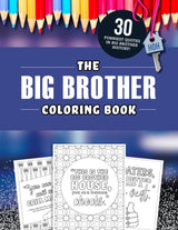 The Big Brother Coloring Book: The 30 Funniest Quotes from the TV Show! WoodArtSupply