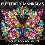 Butterfly Mandalas Coloring Book for Adults: A Captivating Journey of 50 Different Butterfly Mandalas for Creativity and Calm Majosta