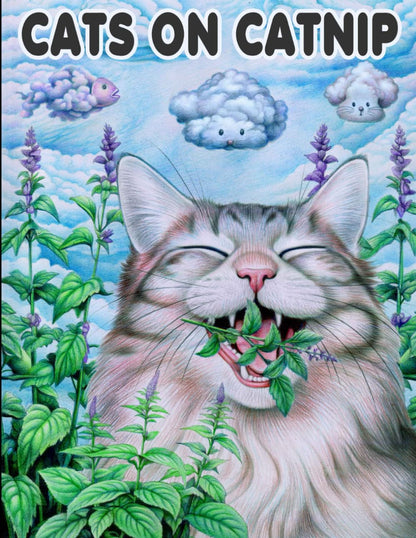 Cats On Catnip: A Psychedelic Coloring Book Journey