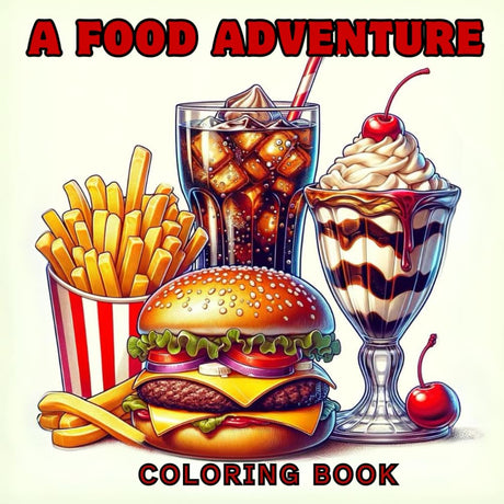 A Food Adventure: Coloring Book: 50 Bold and Easy Coloring Pages Suitable for Adults and Children WoodArtSupply