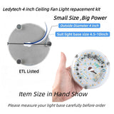 Ledytech 4 inch Retrofit Light Kit for Ceiling Fan Light Replacement Panel PCB 18W 6000K 2200LM 120V CRI90 Dimmable ETL (White 6000K) Ledytech