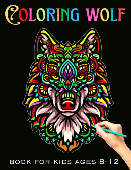 COLORING WOLF BOOK FOR KIDS AGES 8-12: Beautiful wolf Coloring page for kids | Perfect wolf Designs great Gift for Boys and Girls (Preschoolers & ... color with high Quality Images For All Ages. Majosta