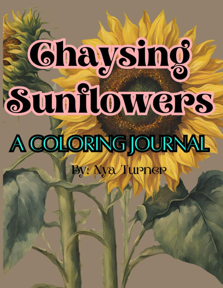 Chaysing Sunflowers: A Coloring Journal Majosta
