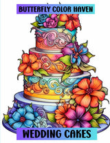 Wedding Cakes Coloring Book: 50 Wedding Cake Coloring Pages; Relaxation and Stress Relief WoodArtSupply