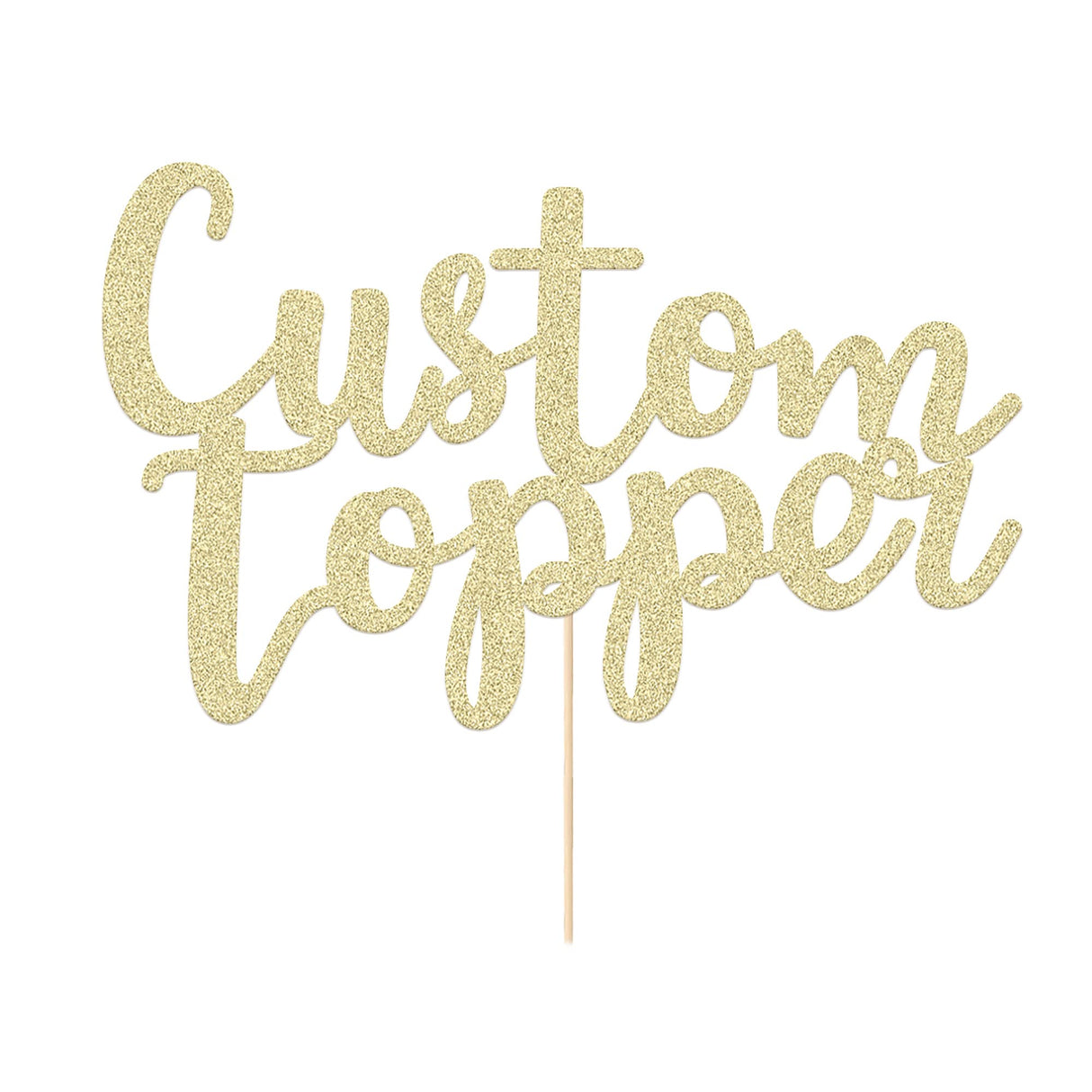 Personalized Cake Topper for Birthday, Wedding with Any Text Numbers Double Sided Glitter Cake Decoration for Anniversary Baby Shower(Champagne Gold), 11 Colours EDSG