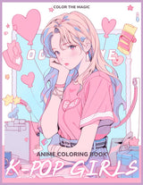 Anime Coloring Book: K-Pop Girls: A Stress-Relief Korean Idol-Inspired Japanese Comic and Manga Kpop Coloring Book for Kids, Teens, and Adults Majosta