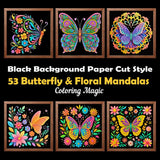 53 Butterfly & Floral Mandalas: Coloring Book for Adults & Teens | Black Background Paper Cut Style | Stress Relief | Relaxation & Mindfulness (Midnight Black Background Coloring Series) Majosta