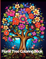 Floral Tree Coloring Book for Adults; Bold and Easy Designs: for Stress Relief and Relaxation WoodArtSupply