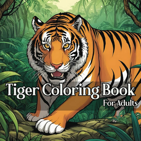 Tiger Coloring Book for Adults: Easy Calming and Relaxing Illustrations For Men and Women Majosta