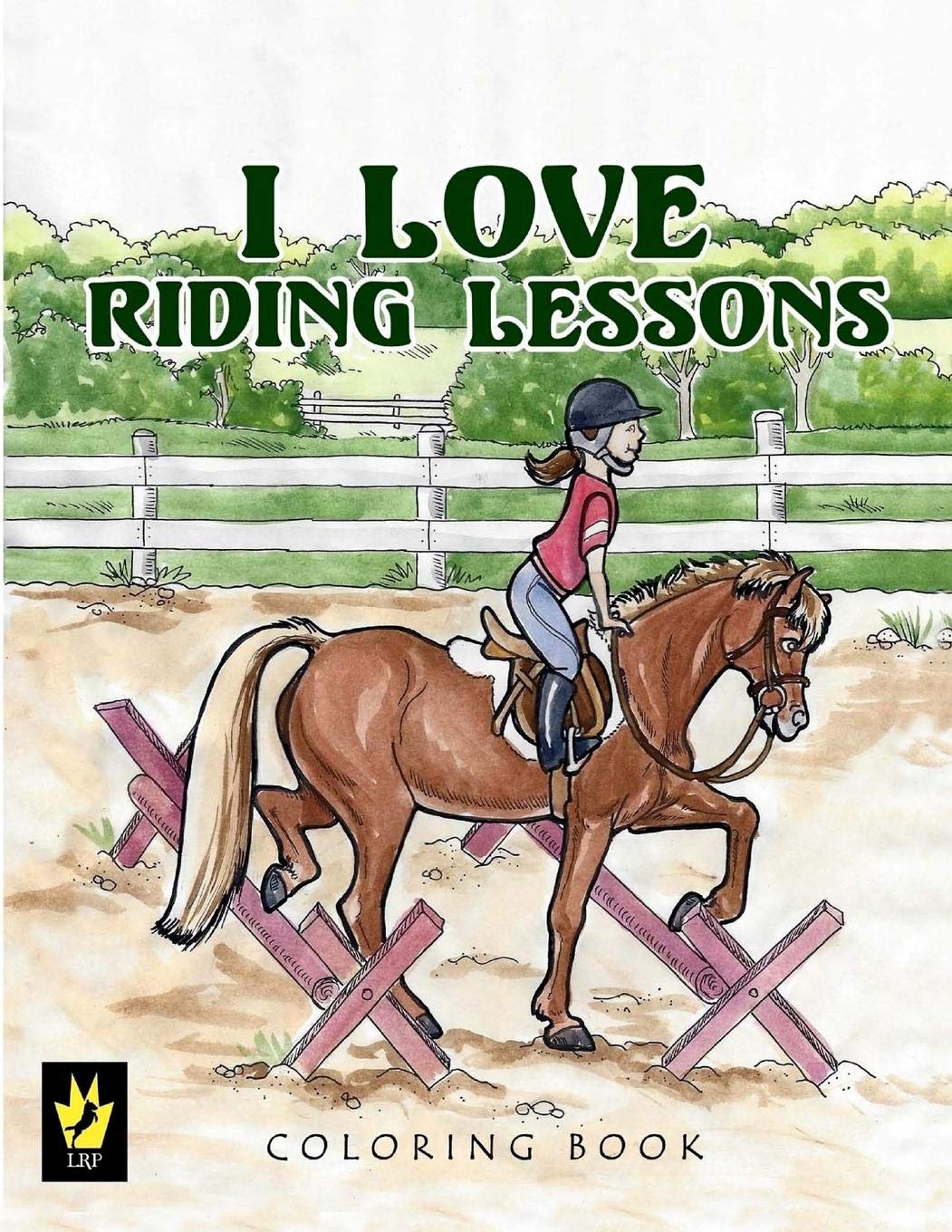 I Love Riding Lessons Coloring Book (Equestrian Coloring Books by Ellen Sallas)