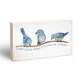 Rustic Pine Wood Block Sign - Every Little Thing Is Gonna Be Alright - Positive Wooden Plaque For Desk Top, Shelf, Living Room, Gift For Friends, Home & Office Decorations(3 X 5 Inches) - 39 Nuckxy