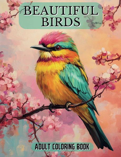 Coloring Book Birds for Adults: Beautiful Birds Coloring Book, Large Print, 40 Unique bird illustrations, Bold and Easy, Birds Color Book, Each Page ... Free Coloring Book) for Teens and Seniors. Majosta