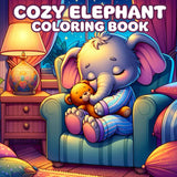 Cozy Elephant Coloring Book: Bold and Easy Designs for Elephant Lovers – Fun for Kids and Adults Majosta