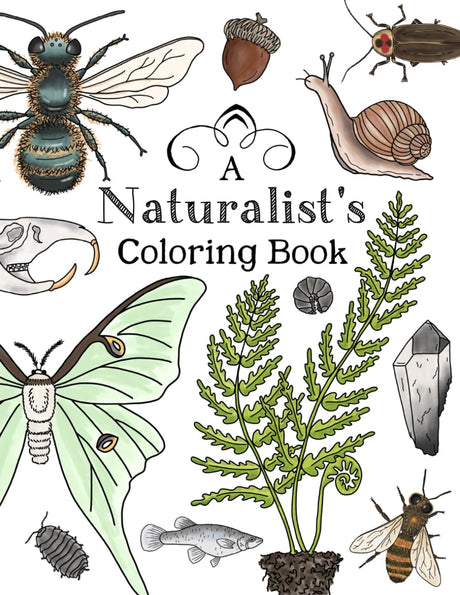 A Naturalist's Coloring Book: For Nature Lovers of All Ages WoodArtSupply