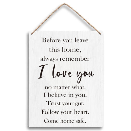 FUGWN Before You Leave This Home Sign House Decor, LoveDecor, I Love You Sign, LoveWall Decor, Inspirational WallDecor, Entryway Wall Decors, Motivational Wall Decors FUGWN