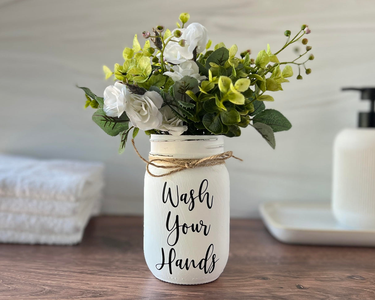 Wash Your Hands Mason Jar, Hand Painted and Distressed Mason Jar Decor, Pint 16 oz. Regular Mouth, Artificial Flower Arrangement for Bathroom, Rustic Farmhouse Bathroom Decor for Shelf Viva's Flower Shop