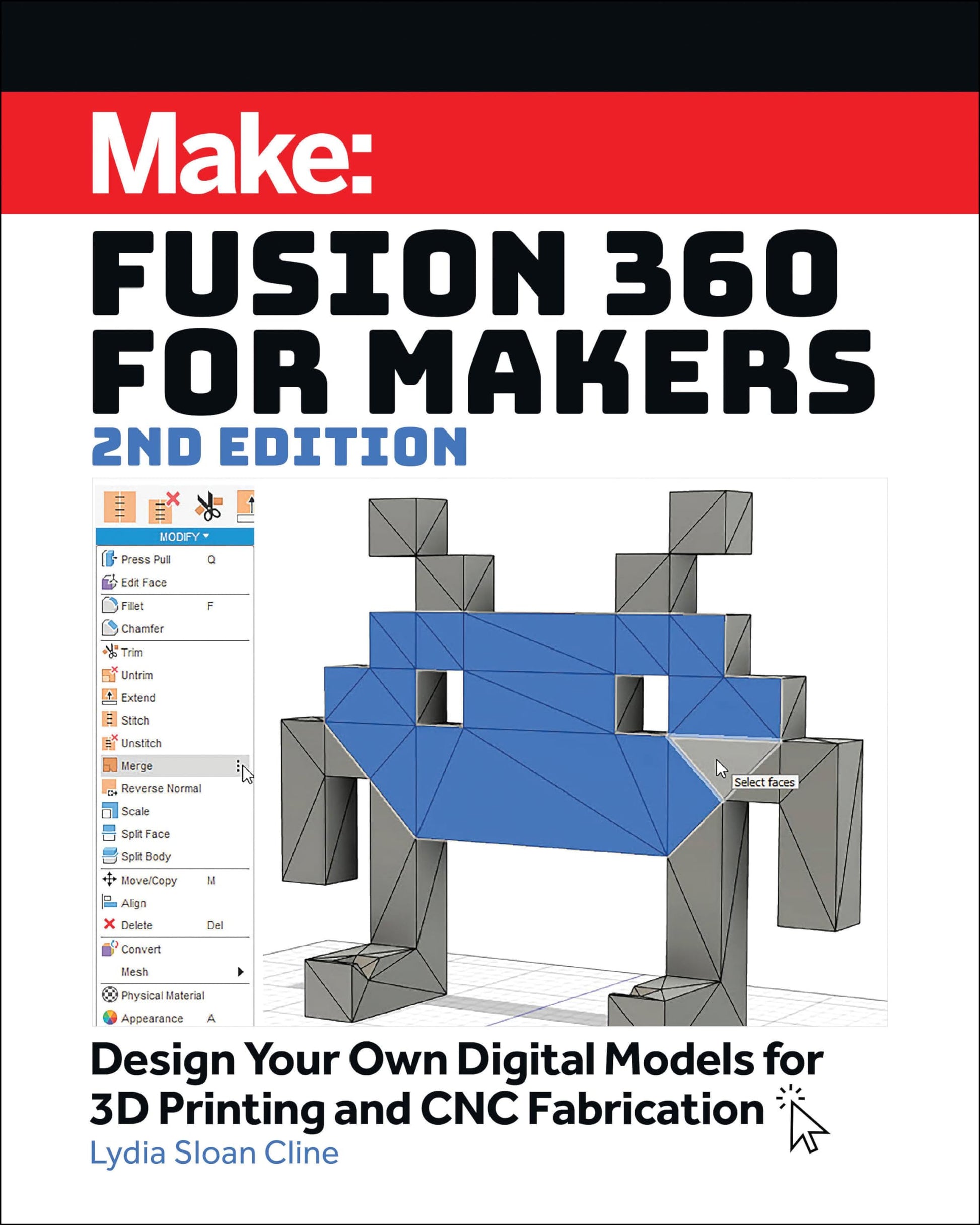 Fusion 360 for Makers: Design Your Own Digital Models for 3D Printing and CNC Fabrication - WoodArtSupply