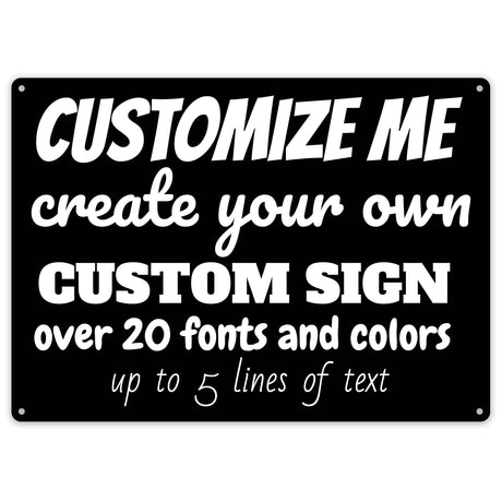 Custom Sign - Make Your Own Customized Sign - Personalized Create Your Own Design - Choose Colors and Fonts - Various Sizes - Made in USA Ad Astra Graphics