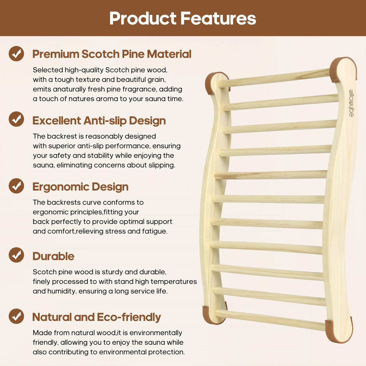WILLOWYBE Sauna Backrest Durable Non-Slip Pads & Natural Scotch Pine Wood - Back Support for Infrared Sauna and Steam Sauna Accessories Luxury - Ideal for Everyday WILLOWYBE
