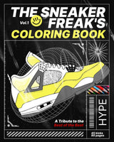 The Sneaker Freak's Coloring Book: A Tribute to the Best of the Best VOL:1: Color Your Way Through Iconic Sneakers / Sneaker lovers coloring book for ... Books: A Tribute to the Best of the Best) WoodArtSupply