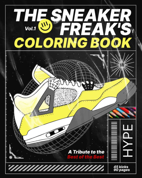 The Sneaker Freak's Coloring Book: A Tribute to the Best of the Best VOL:1: Color Your Way Through Iconic Sneakers / Sneaker lovers coloring book for ... Books: A Tribute to the Best of the Best) WoodArtSupply