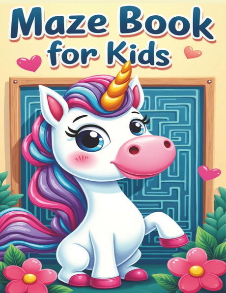 Maze Book For Kids Also Having 50+ Unicorn Coloring Pages For Fun Activities: Unicorn Coloring Book For Kids With 50+ Fun Brain Teaser Maze Puzzles ... Variety of Brian Teasing Mixed Activity) WoodArtSupply