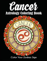Cancer Astrology Coloring Book: Color Your Zodiac Sign Dylanna Publishing, Inc.