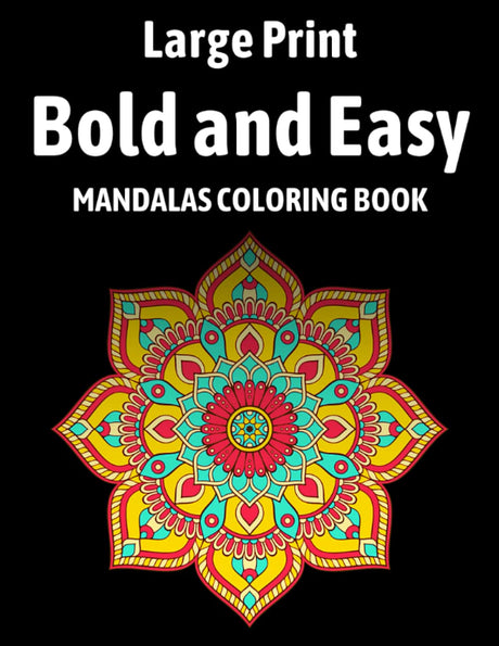 Large Print Bold and Easy Mandalas Coloring Book: Simple Mandala Coloring Pages for Adults, Seniors and Beginners (Bold and Easy Coloring Books) WoodArtSupply