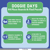 Mudpuppy Doggie Days — 64 Piece Search & Find Puzzle Jigsaw Puzzle Featuring A Variety of Dogs and Puppies and Over 40 Hidden Images to Find for Ages 4+ Mudpuppy