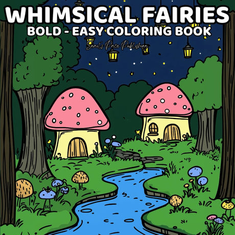 Whimsical Fairies: Coloring Book for Adults and Teens Featuring Enchanting Scenes with Bold and Easy Designs for Relaxation (Bold & Easy Coloring Books) WoodArtSupply