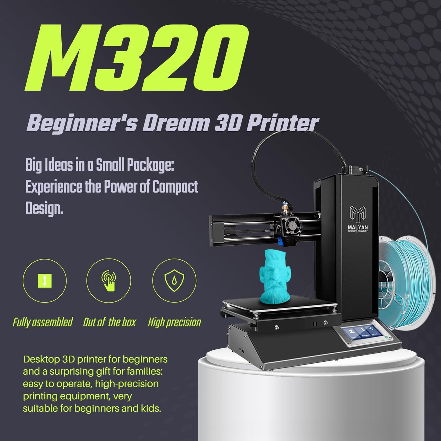 MALYAN M320 FDM Mini 3D Printer,Fully Assembled 3D Printers Easy for Beginners and Kids, High Printing Accuracy, Printing Size 150 * 150 * 150 mm