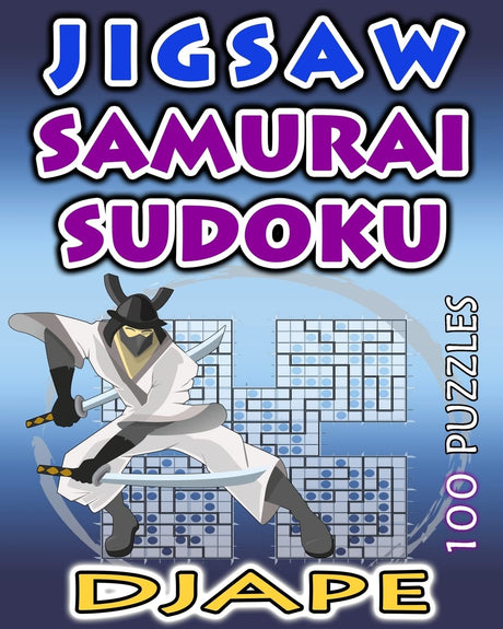 Jigsaw Samurai Sudoku: 100 puzzles CREATESPACE