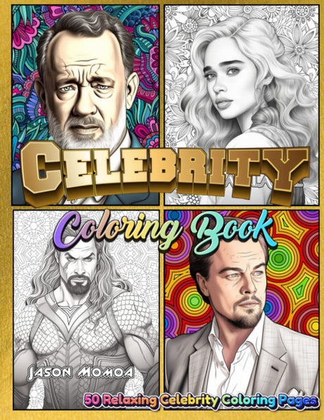 Coloring Book for adults or 12+ 50 Celebrity Portraits - Relaxing coloring book (Coloring book by Lio.n) Majosta