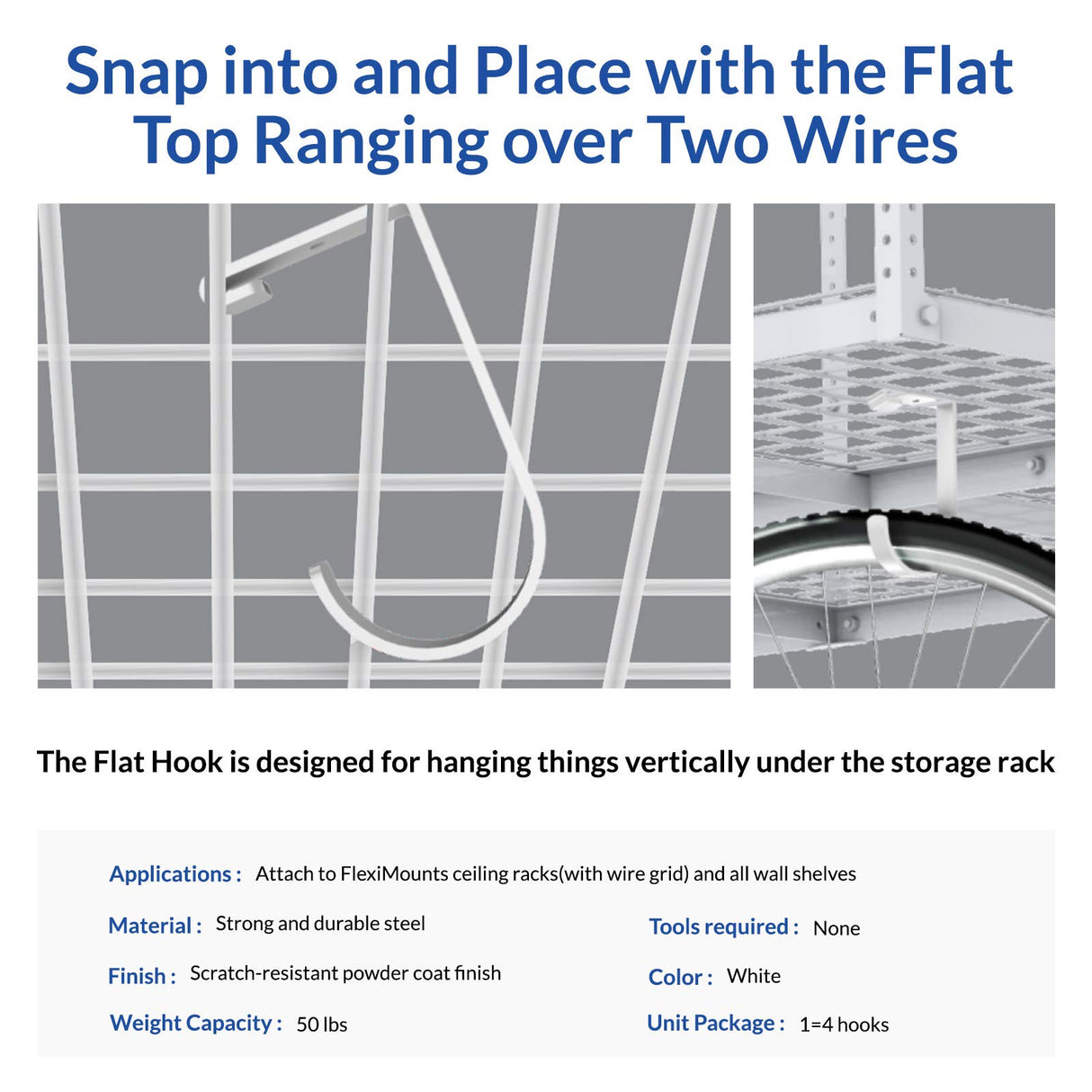 FLEXIMOUNTS 4 Pack Add On Storage Flat Hook Accessory for Garage Ceiling Rack and Wall Shelving, Max Weight Capacity up to 50lbs, White FLEXIMOUNTS