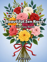 Beautiful Zen Roses: Relaxing Flower Coloring Pages for Adults Majosta