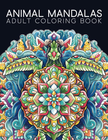 Adult Coloring Book: Animal Mandalas